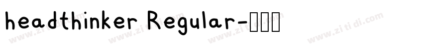 headthinker Regular字体转换 headthinker Regular字体转换